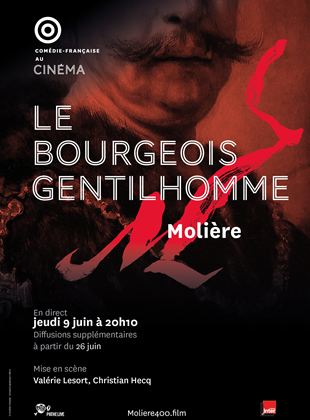 LE BOURGEOIS GENTILHOMME COMEDIE FRANCAISE PATHELIVE